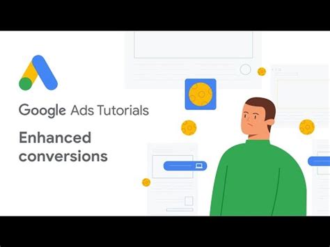 google ads tutorials enhanced conversions youtube