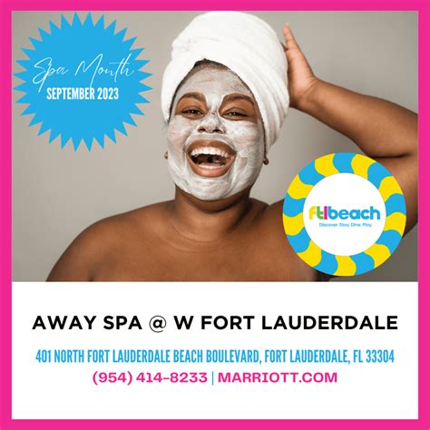 september  spa month  fort lauderdale beach  weve  great