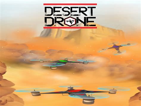 desert drone games