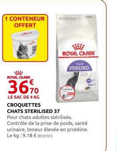 Promo Croquettes Chats Sterilised 37 Royal Canin Chez Rural Master