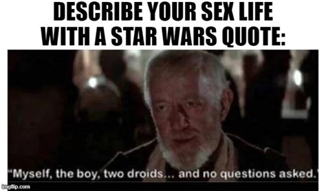Describe Star Wars Quote Imgflip
