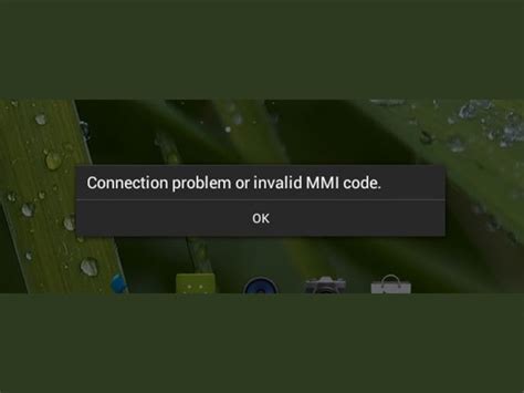 5 Ways To Fix Connection Problem Or Invalid Mmi Code