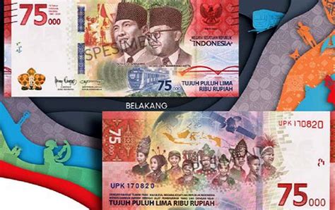 bank indonesia cetak 75 juta lembar uang pecahan baru rp 75 000