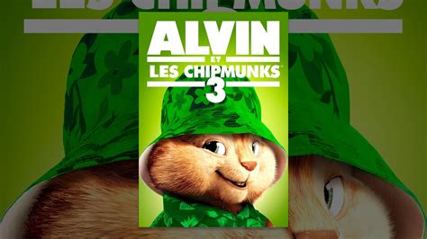 Alvin Et Les Chipmunks 3 Vf Youtube