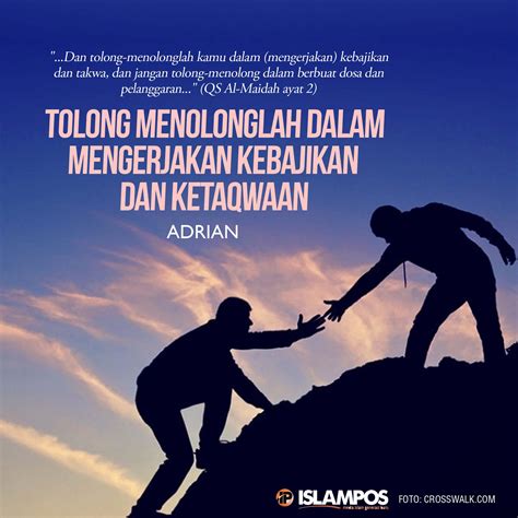 tolong menolonglah  kebajikan islampos