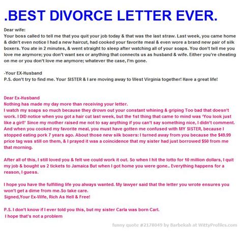 best divorce letter ever dear wife your boss called to tell me that you quit your job today