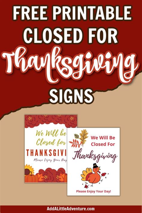 closed  thanksgiving signs  printables add   adventure