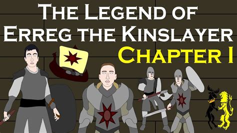 legend  erreg  kinslayer chapter  asoiaf fan fic youtube
