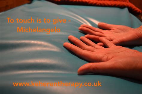 the importance of touch keheren therapy