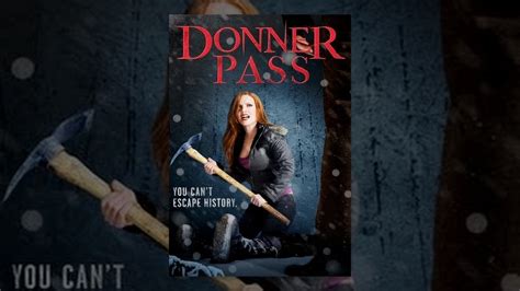 donner pass youtube