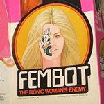 bionic woman fembot