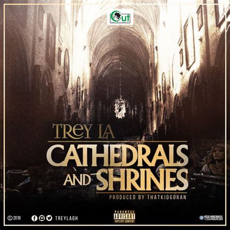 Audio Trey La Cathedrals And Shrines Talkmedia Africa