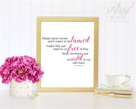 maybe some women meant to be tamed printable quote someone etsy