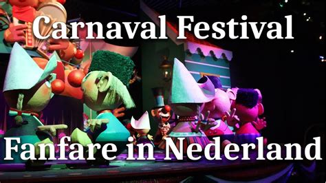carnaval festival fanfare  nederland efteling youtube