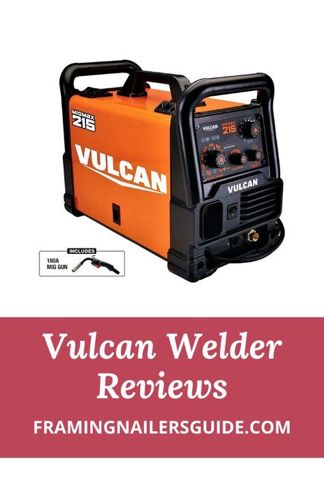 vulcan welder reviews vulcan protig  welder ideas   welders vulcan welding machine