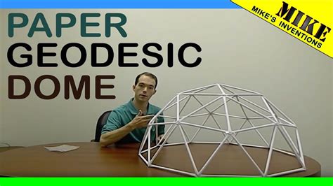build  geodesic dome   paper mikes inventions youtube