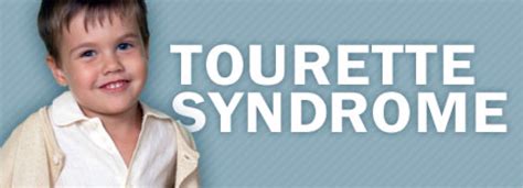 tourette syndrome  signs symptoms treatment