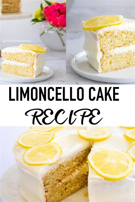 limoncello cake recipe cake recipes limoncello cake  desserts