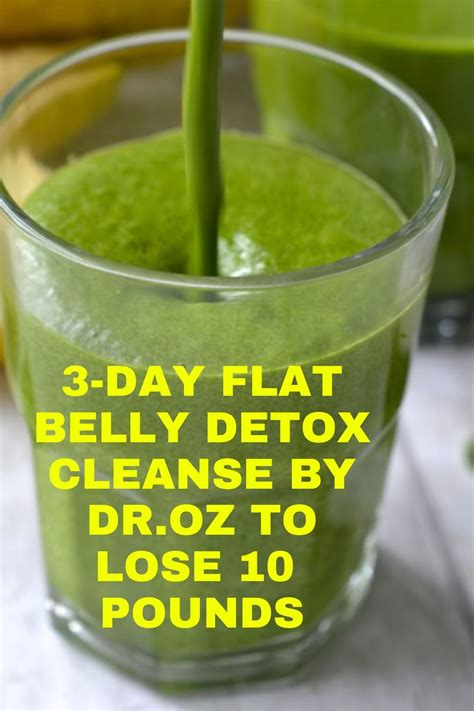 day flat belly detox  doctor   lose  pounds