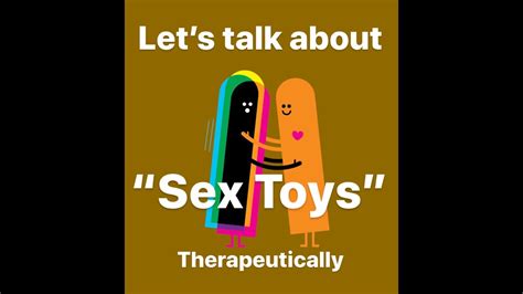 a tantric perspective on sex toys youtube
