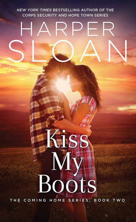 kiss my boots book by harper sloan official publisher page simon and schuster