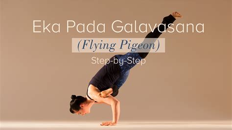eka  galavasana flying pigeon step  step