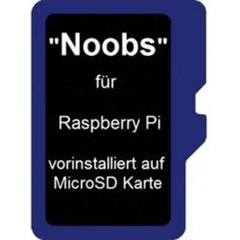 raspberry pi noobs betriebssystem  gb passend fuer entwicklungskits raspberry pi von conrad