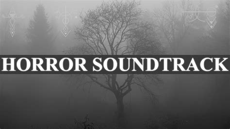 Horror Soundtrack Dark Forrest Scary Woods Creepy Whispers Youtube