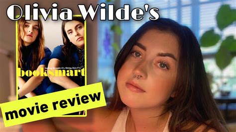 Reviewing Olivia Wildes Directorial Debut Booksmart Youtube