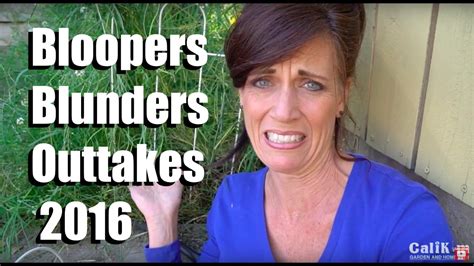 Bloopers Blunders And Outtakes 2016 Youtube