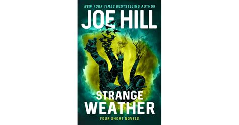 strange weather by joe hill out oct 24 best 2017 fall books for women popsugar love and sex