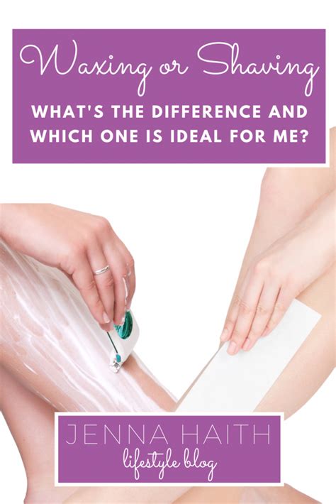 Waxing Or Shaving What’s The Difference And Which One Is Ideal For Me