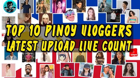 trimmed top 10 pinoy vloggers latest upload live count youtube