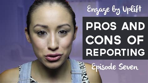 episode 7 pros and cons of reporting engage by uplift youtube