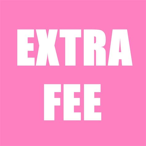 item type extra fee additional pay   order    costs