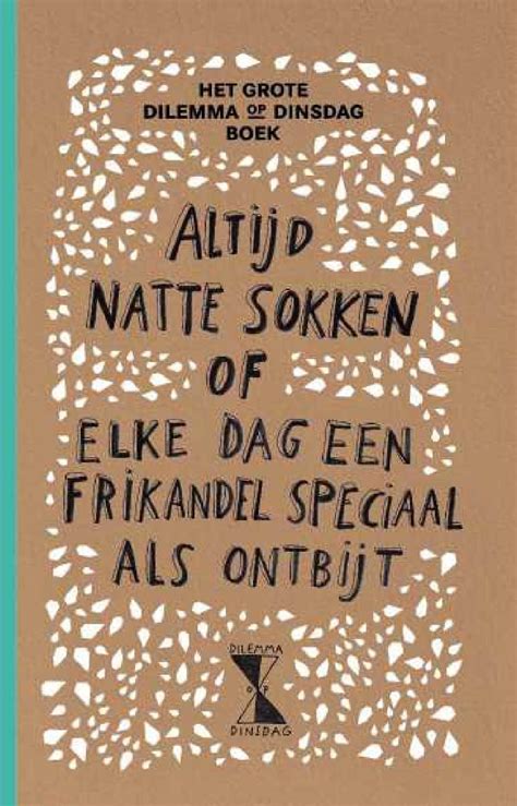 Het Grote Dilemma Op Dinsdag Boek Blossombooks