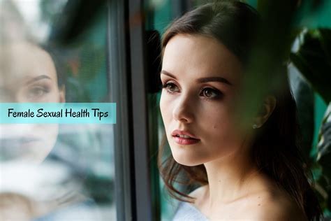 tips for female sexual health ayurvedum