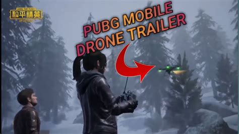 pubg mobile drone trailer youtube