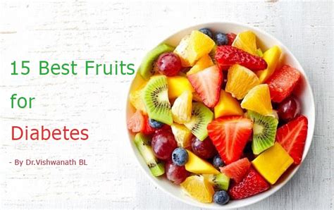 15 best fruits for diabetics to eat fresh fruit for diabetics