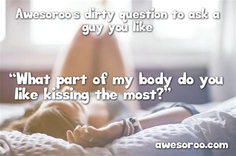 Sexaul questions to ask a guy