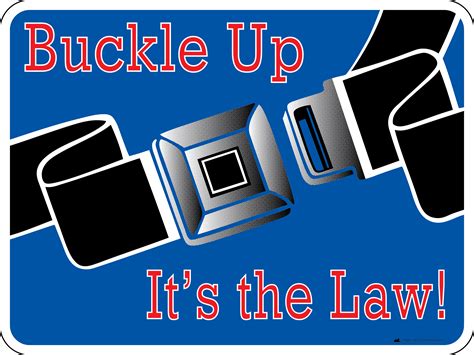 buckle up it s the law buy big cat carolinas seat belt sign
