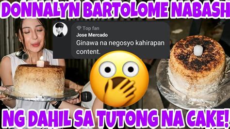 Donnalyn Bartolome Na Bash Ng Dahil Sa Tutong Na Cake Youtube