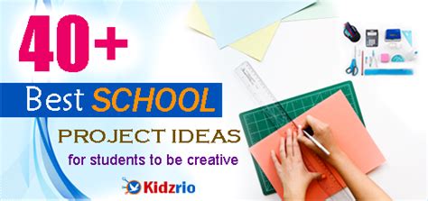 school project ideas  students   creative