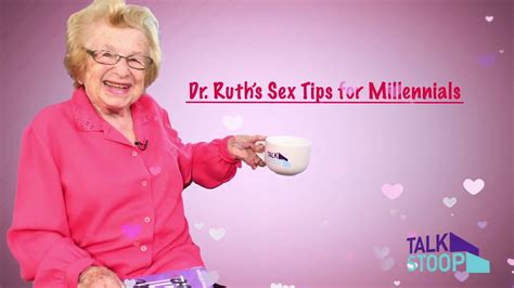 dr ruth s sex tips for millennials talk stoop youtube