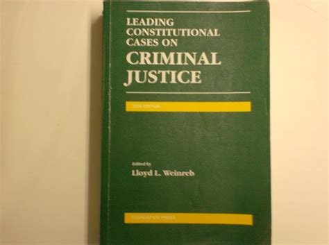 leading constitutional cases on criminal justice 2000