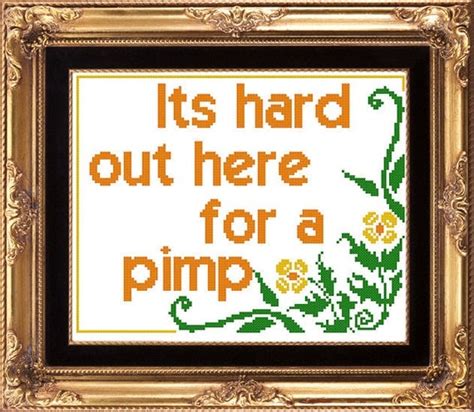 Its Hard Out Here For A Pimp Pdf Counted Cross Stitch