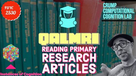 instances  cognition  reading primary research  qalmri youtube
