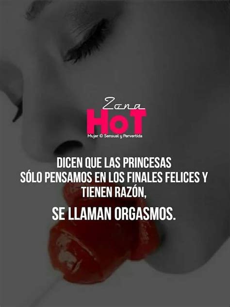 Ideas De Frases Hot Frases Frases Bonitas Frases Sexis Hot Sex Picture