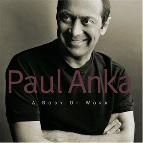 A Body Of Work Paul Anka Songs Reviews Credits