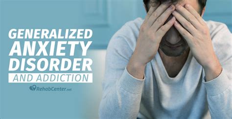 generalized anxiety disorder gad and addiction